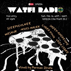 WRSHVK @ XPIZZA NYC - WATF! (We Are The Future!) Radio Series, 02/10/2024