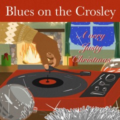 Blues On The Crosley (2020)