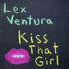 Kiss That Girl