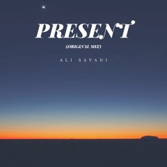 Present (Original Mix)