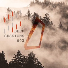 Deep Sessions - 003