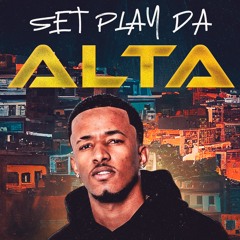 SET PLAY DA ALTA - DJ ML DO CAMPINHO == 2026