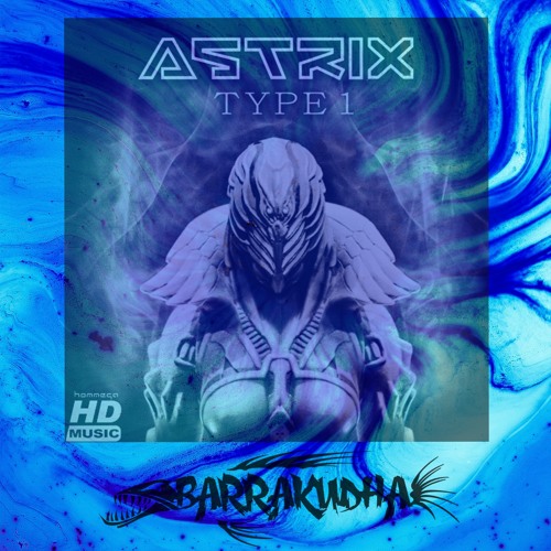 Stream Astrix - Type 1(BarraKudha Remix) by BarraKudha | Listen online ...