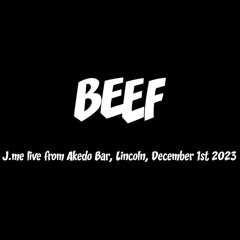 J.me for BEEF Events 01/12/23 [Live from akedo]