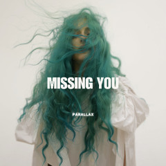 Missing You