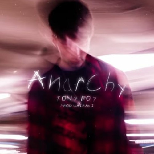 Tony Boy - Anarchy