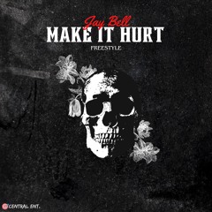 Make It Hurt