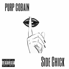 Side Chick (Prod. By eddzero_)