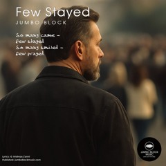 Few Stayed