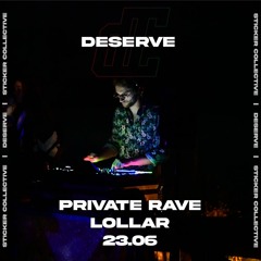 deservE @ Private Rave Lollar 23.06 | Underground & Hard Techno