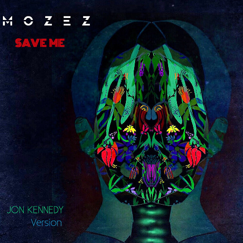 Save Me (Jon Kennedy Version)