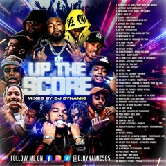 DJ DYNAMIC UP THE SCORE