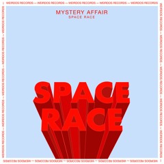 Mystery Affair - SPACE RACE (original Mix)