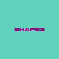 Shapes (Instrumental)