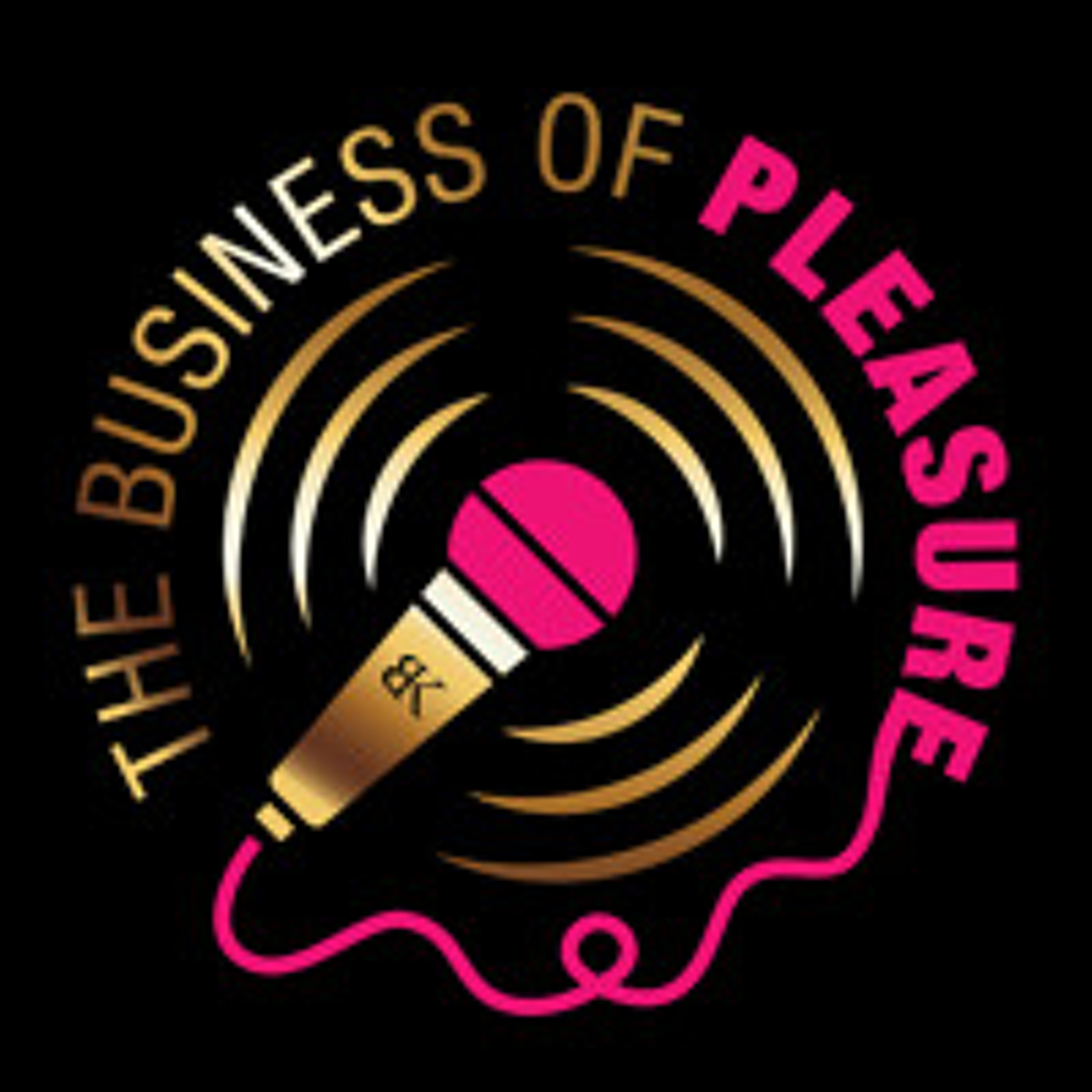 The Business of Pleasure