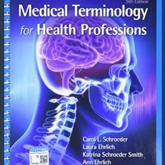 [EBOOK] 📖 Medical Terminology for Health Professions, Spiral bound Version (MindTap Course List)