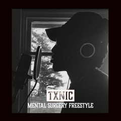 Mental Surgery Freestyle