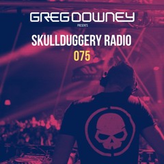 Greg Downey presents Skullduggery Radio 075