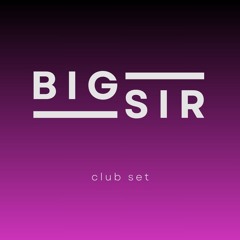 008 - club set (The Cuff Seattle) | DJ BIG SIR