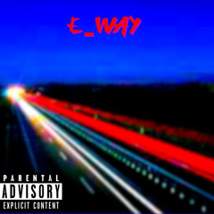 EWay (feat. Jay$hine)