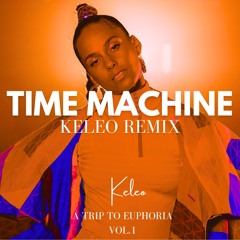 Time Machine (Keleo Remix)