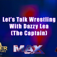 Let's Talk Wrestling - Dazzy Lea