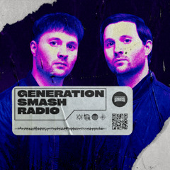 Castor & Pollux in the mix - Generation Smash Radio ep. 135