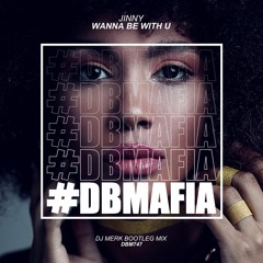 Jinny - Wanna Be With u  (DJ Merk Bootleg Mix)