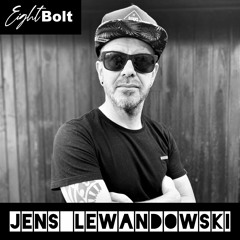 #JensLewandowski - Eightbolt Guest Podcast Part #036