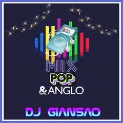 Mix Anglo Pop By Dj Gian$a0