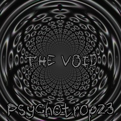 Psychotrop23 - The Void