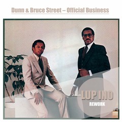 Dunn & Bruce Street – Official Business (LUP INO Rework) **free**