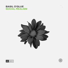 Basil O'Glue - Social Realism [UV Noir]