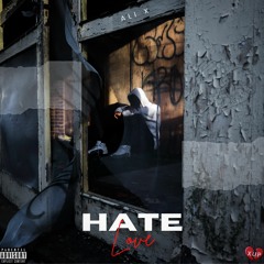 Hate Love
