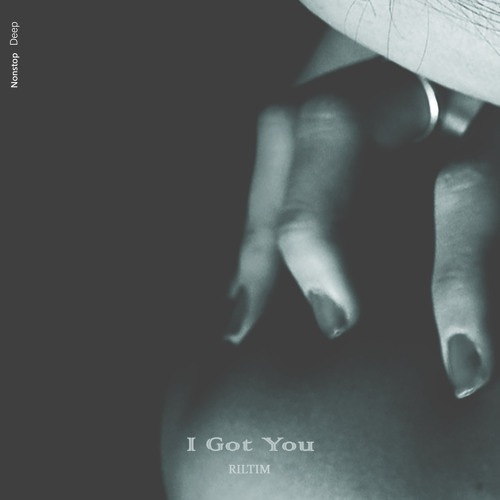 RILTIM - I Got You