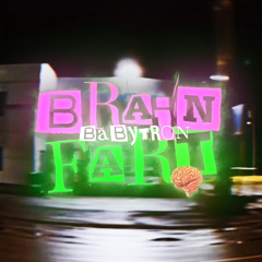 Brain Fart