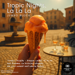 Tropic Nights, La La La