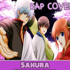 [English Cover] Sakuramitsutsuki - Gintama Opening 13 | P Egoist