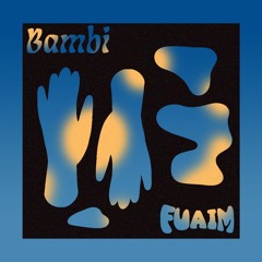Fuaim Mix 018 | Bambi