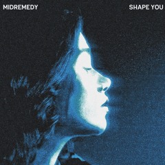 Shape You