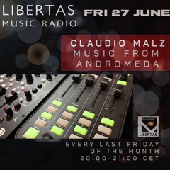 Music From Andromeda #5  - Libertas Radio Show - June 27 - 2025