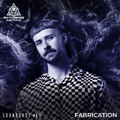 Soundcast #69 - Fabrication (AU)