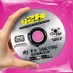THE Y2K FETE - DANCEHALL Mixed By @jkdthedj