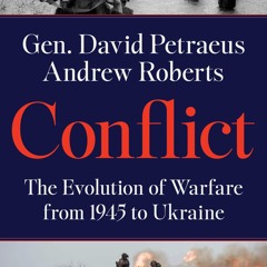 PDF/READ❤  Conflict: The Evolution of Warfare from 1945 to Ukraine