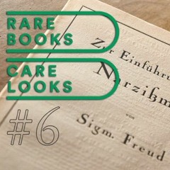 RARE BOOKS CARE LOOKS Folge 6: Sigm. Freud "Zur Einführung des Narzißmus"