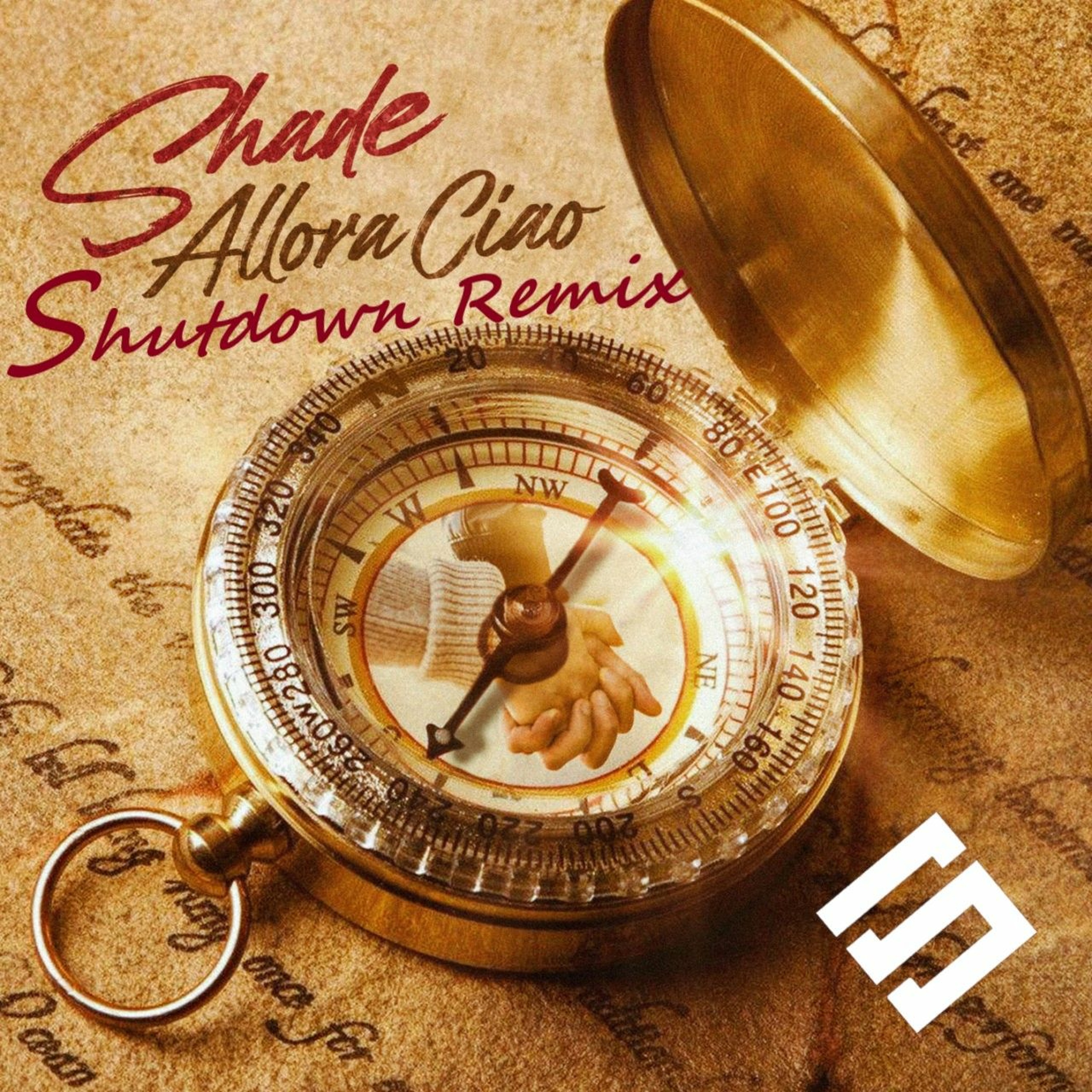 Shade - Allora Ciao ( Shutdown Remix  ) episode artwork