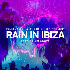 Rain In Ibiza (The Stickmen Project Club Mix)