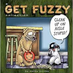 [Free] KINDLE 💕 Clean Up on Aisle Stupid: A Get Fuzzy Collection (Volume 23) by Darb