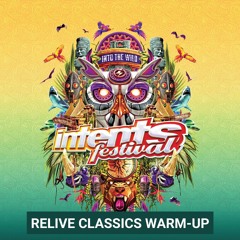 Intents Festival 2024 Relive Classics Warm-Up
