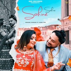 Sohne Sohne Nakhre Sohana Mansur & Baba KSD